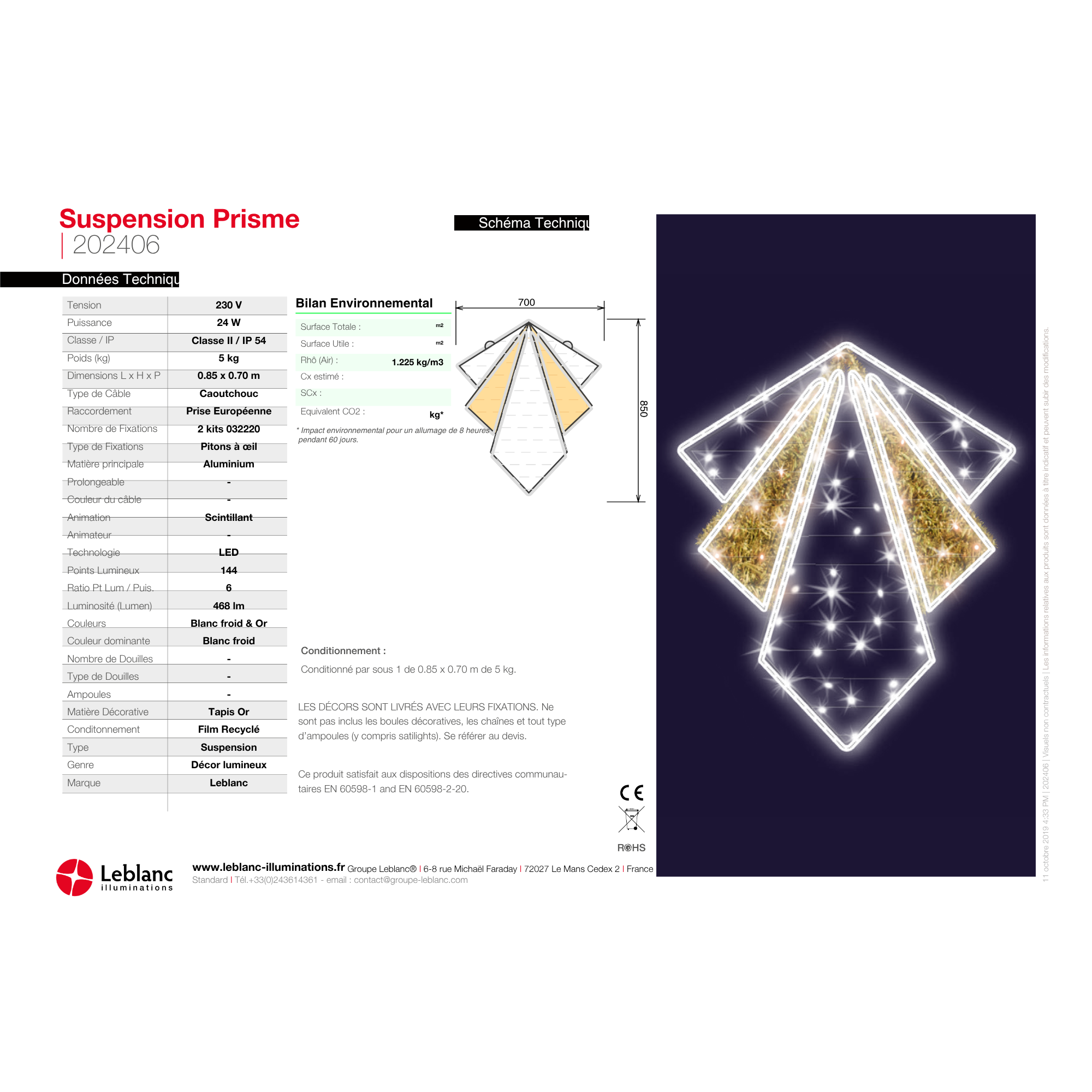 Décor de noël suspension 2D Prisme H0,7 x L0,9m